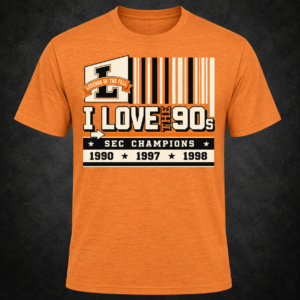 Orange I Love the 90s SEC Champions T-shirt featuring 1990, 1997 and 1998 from Legends of the Fall.